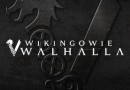 Wikingowie: Walhalla. Kontynuacja sagi wkrótce na Netflix
