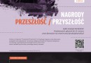 Fundacja im. Janusza Kurtyki zaprasza do udziału w II edycji Konkursu o Nagrody Przeszłość/Przyszłość