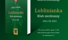 Premiera: „Lublinianka. Klub niezłomny. 1921/1922-2021”