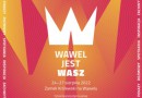 Wawel jest Wasz - nowy festiwal na wawelskim wzgórzu