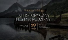 XI Historyczny Festyn Rodzinny Wioska Wikinga 2024 - data, program, bilety