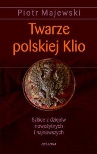 Twarze polskiej Klio