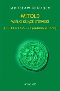 witold-wielki-ksiaze-litewski-1354-lub-1355-27-pazdziernika-1430