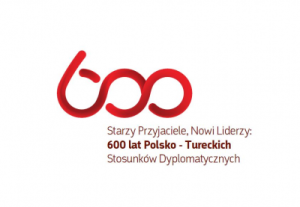 600 lat stosunków dyplomatycznych polsko-tureckich