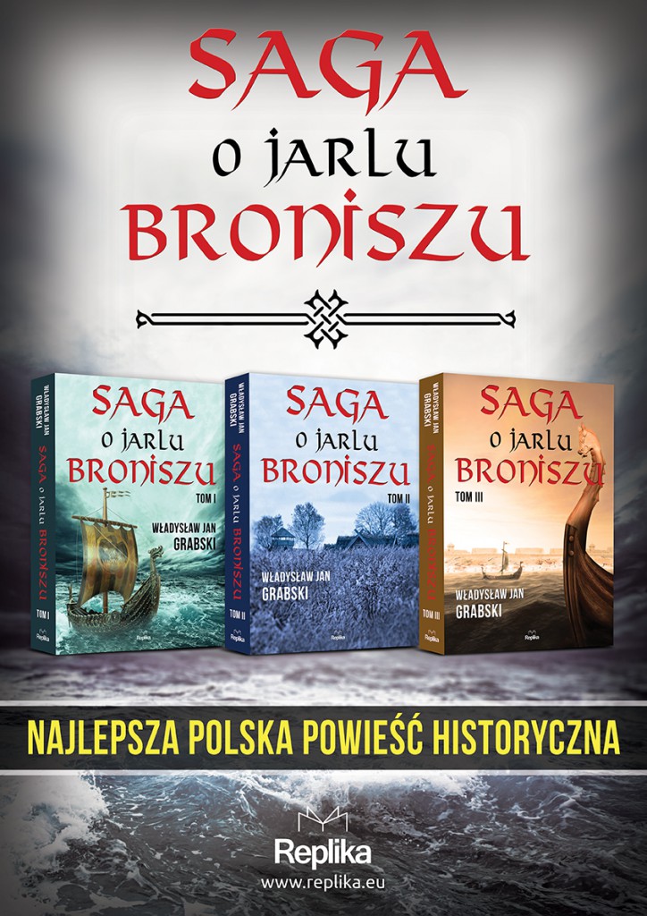 Władysław Jan Grabski i Saga o jarlu Broniszu | HISTORIA.org.pl