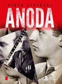 Okładka książki "Anoda. Kamień na szańcu" autorstwa Piotra Lipińskiego